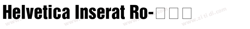 Helvetica Inserat Ro字体转换